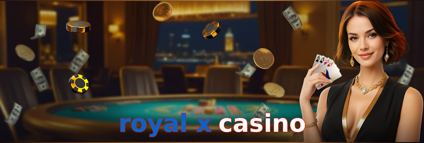 Royal X Casino
